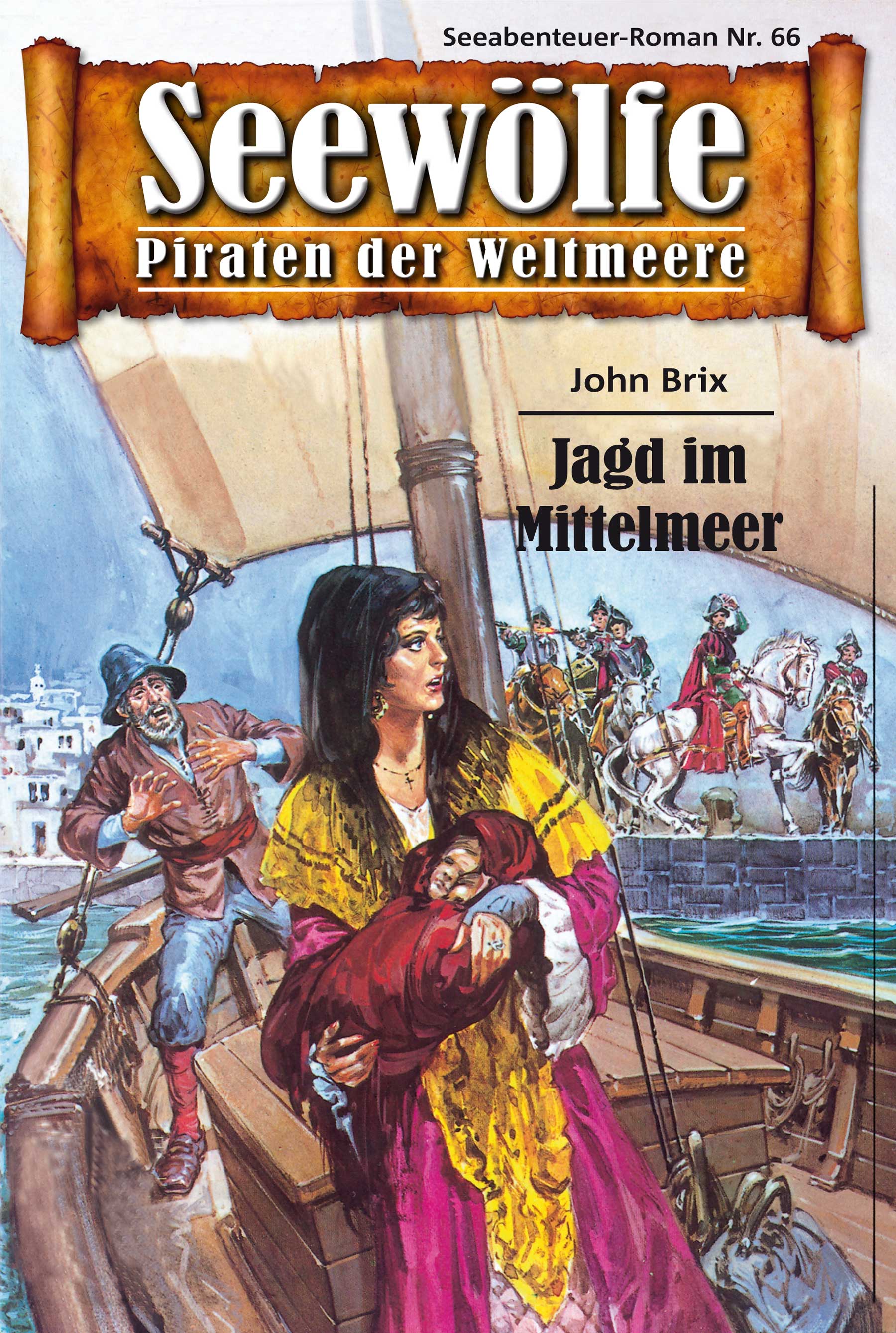 Seew Lfe Piraten Der Weltmeere John Brix Pabel Ebooks