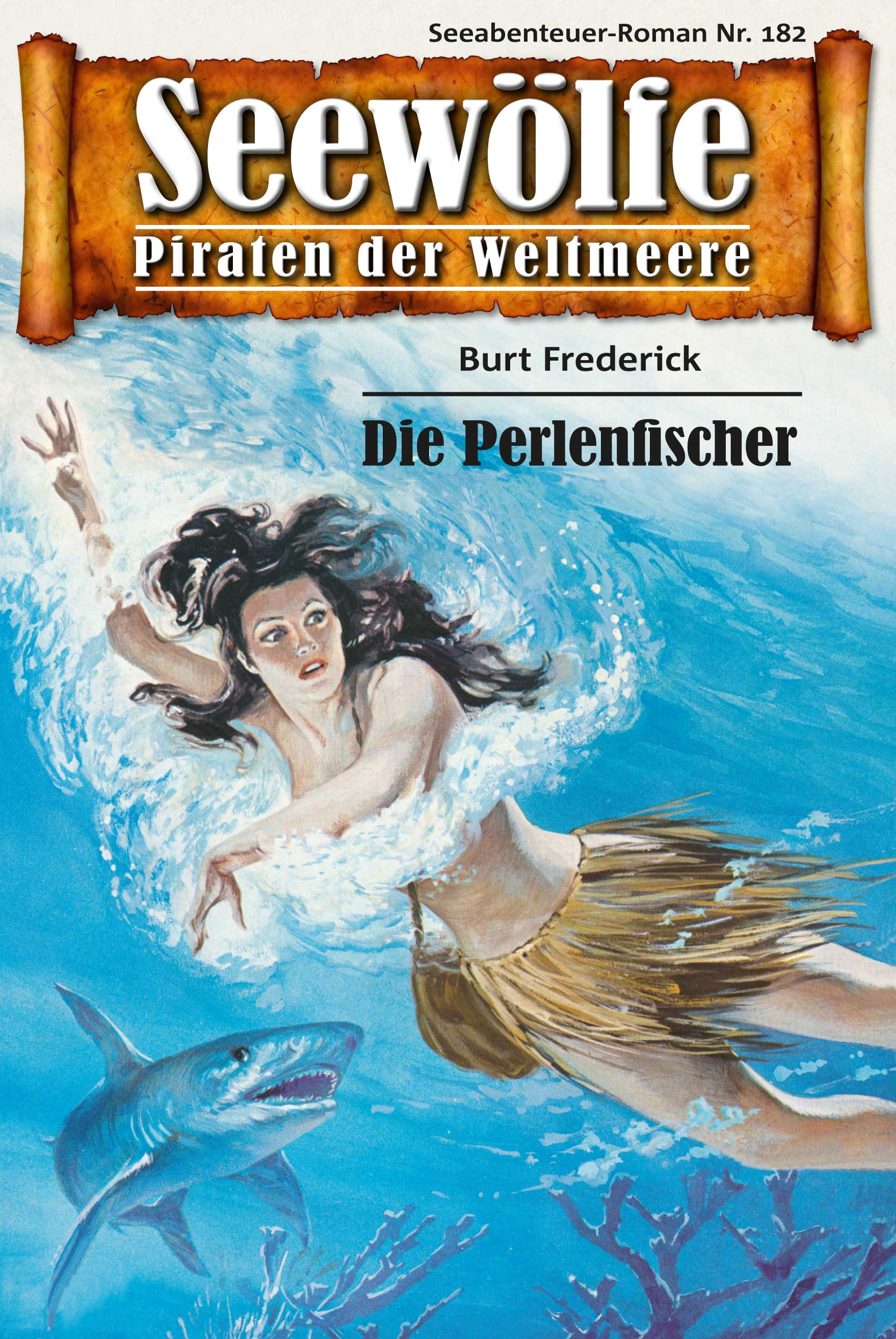 Seew Lfe Piraten Der Weltmeere Burt Frederick Pabel Ebooks