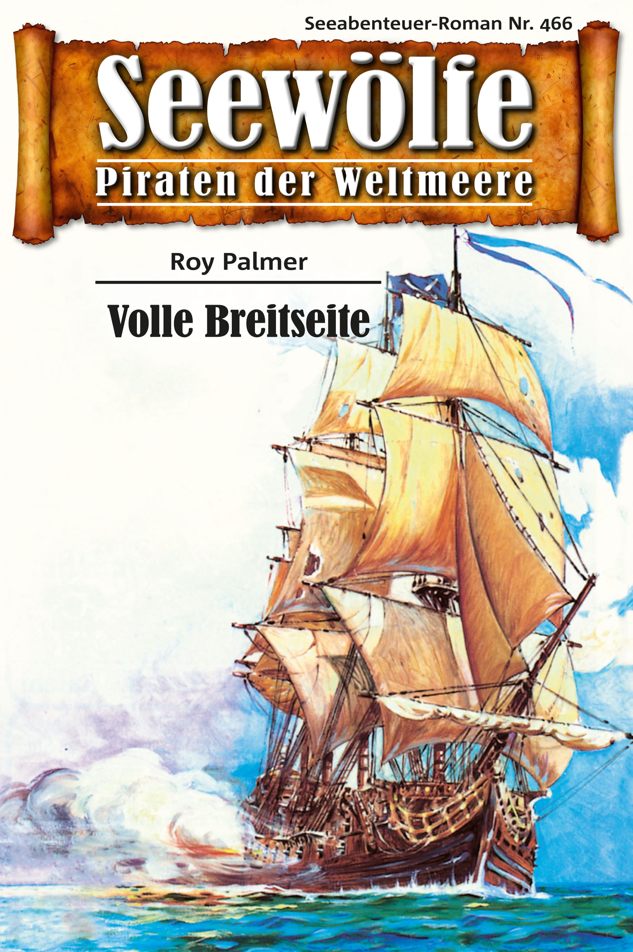 Seewölfe Piraten der Weltmeere 466 Roy Palmer Pabel eBooks