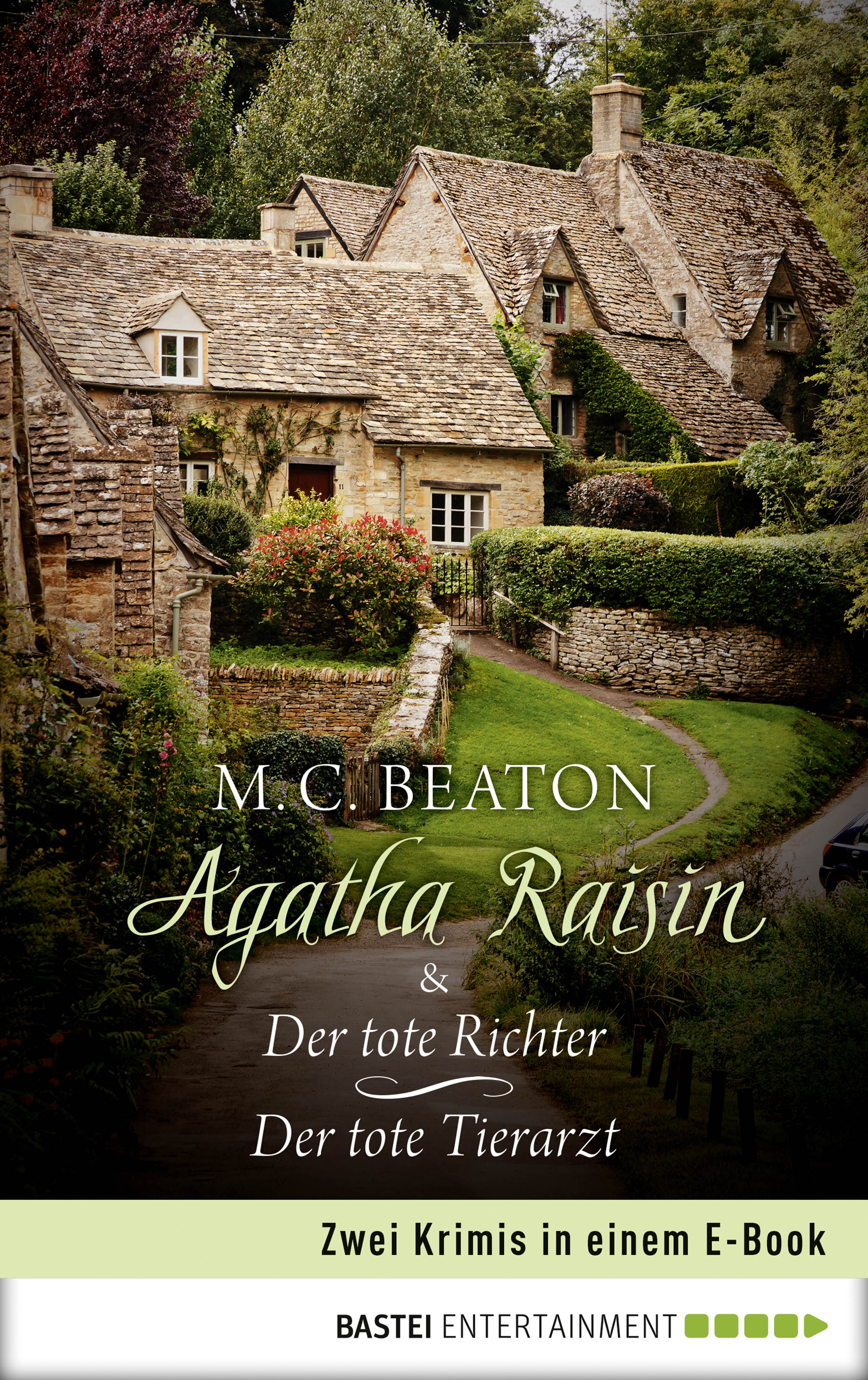 Agatha Raisin & Der tote Richter / Der tote Tierarzt (M. C ...