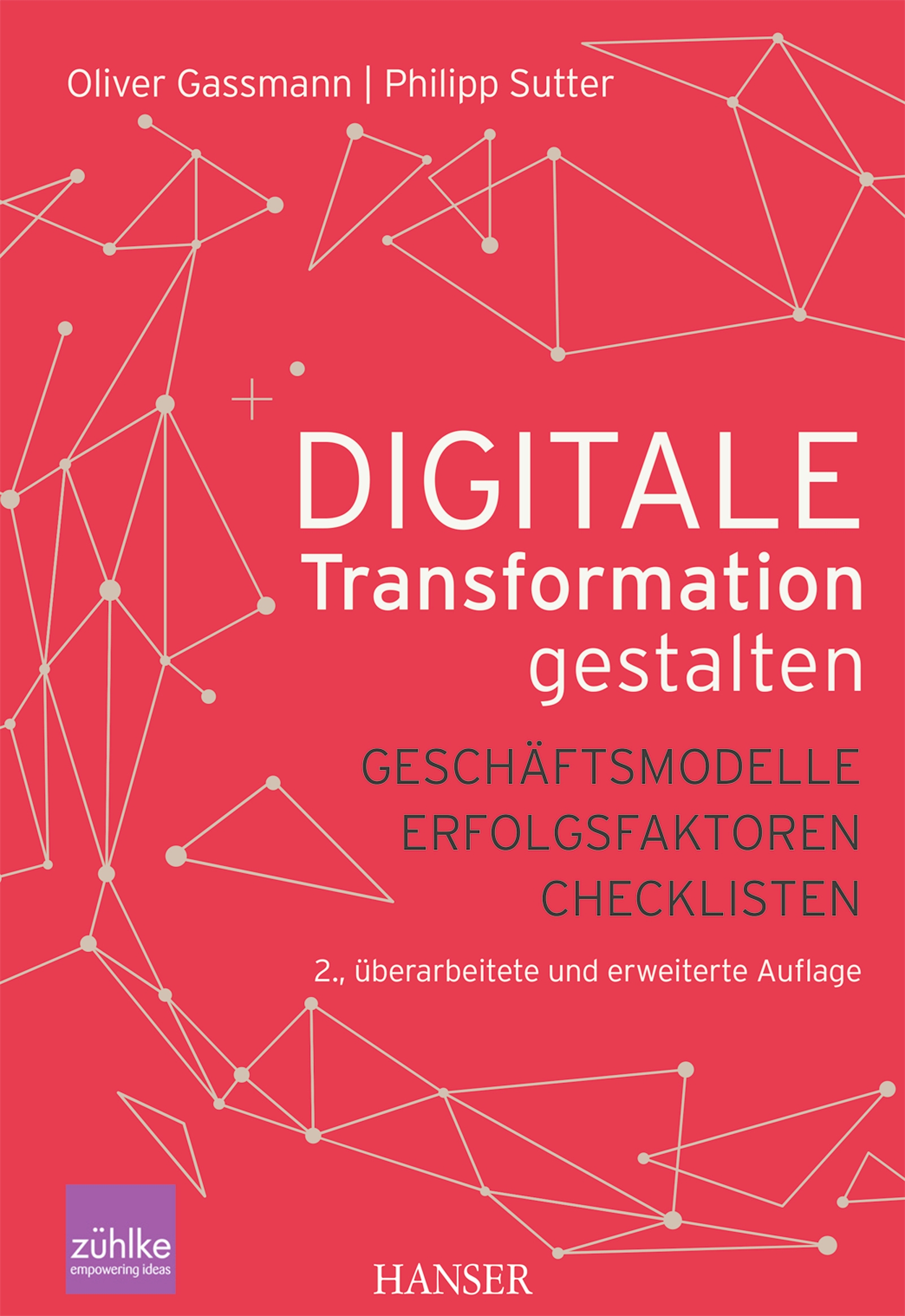 Digitale Transformation Gestalten (Oliver Gassmann, Philipp Sutter ...