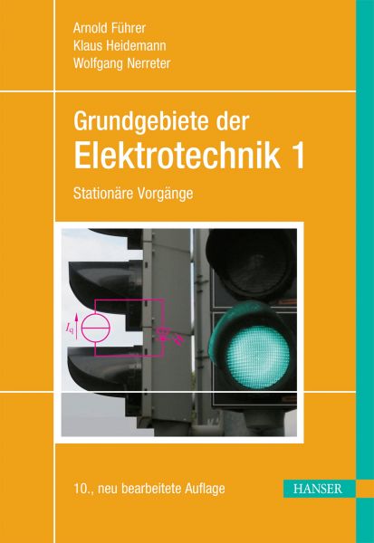 Grundgebiete der Elektrotechnik