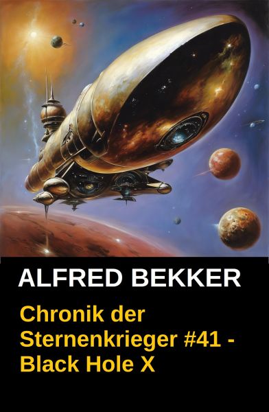 Black Hole X: Chronik der Sternenkrieger 41