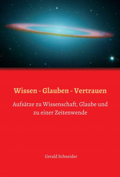 Wissen - Glauben - Vertrauen