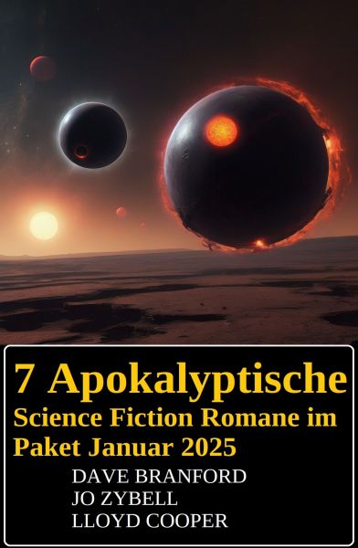 7 Apokalyptische Science Fiction Romane im Paket Januar 2025