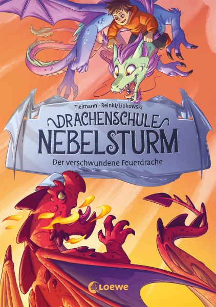 Drachenschule Nebelsturm (Band 2) - Der verschwundene Feuerdrache