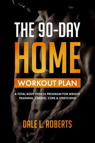 The 90-Day Home Workout Plan