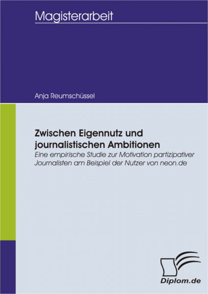 Zwischen Eigennutz und journalistischen Ambitionen