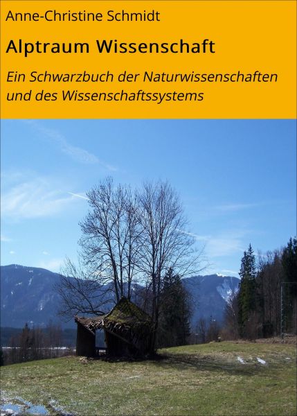 Alptraum Wissenschaft