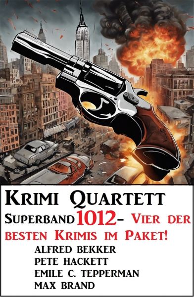 Krimi Quartett Superband 4012 - Vier der besten Krimis im Paket!