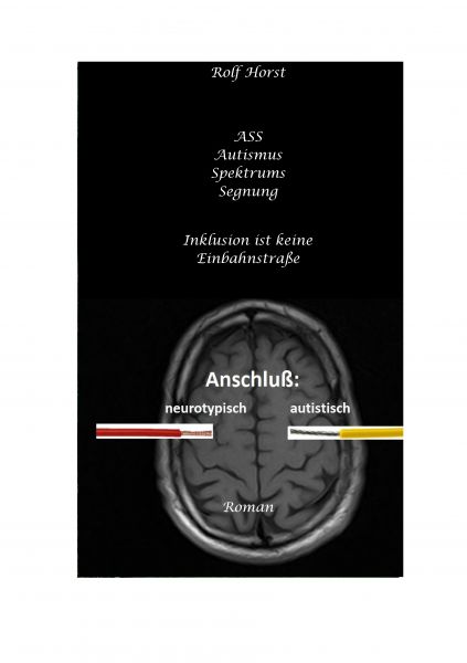 ASS Autismus-Spektrums-Segnung - Asperger-Syndrom, Sucht, Alkoholismus, Spiritualität, Buddhismus, M