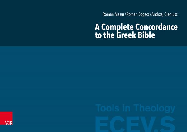 A Complete Concordance to the Greek Bible