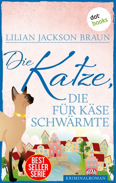 Die Katze, die für Käse schwärmte - Band 18