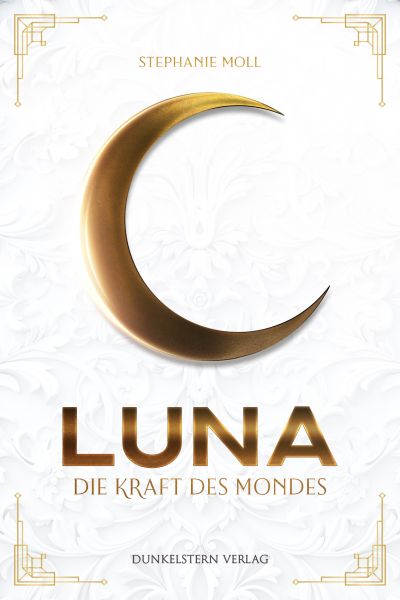 Luna - Die Kraft des Mondes