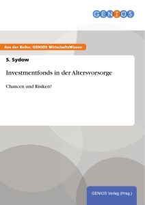 Investmentfonds in der Altersvorsorge