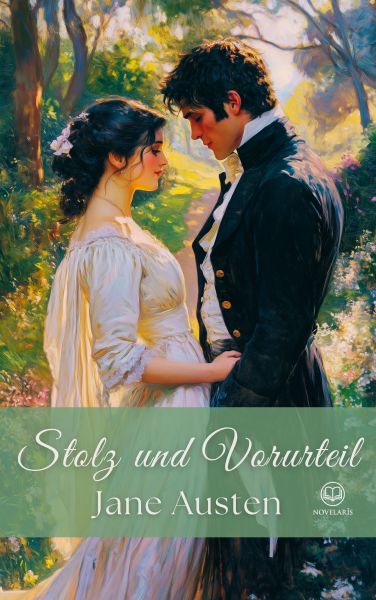 Jane Austen: Stolz und Vorurteil