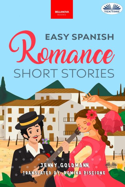 Easy Spanish Romance Short Stories