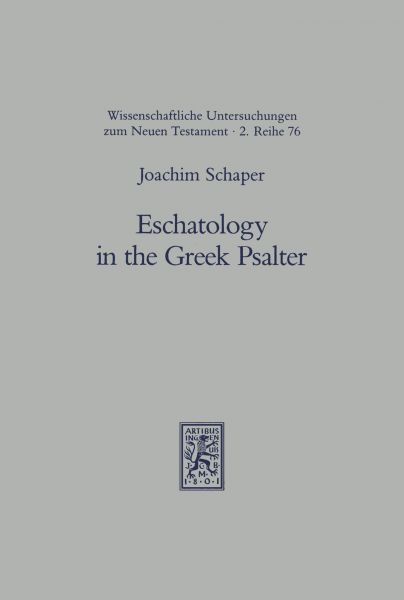 Eschatology in the Greek Psalter