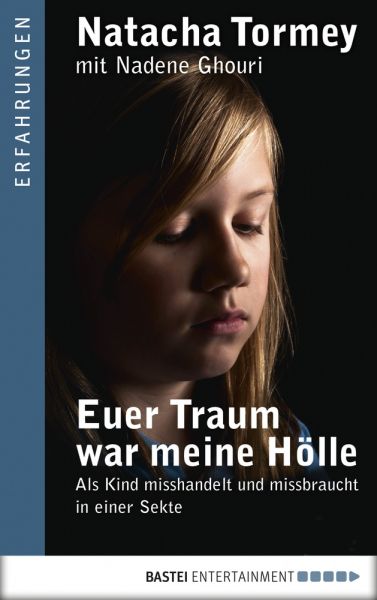 Euer Traum war meine Hölle