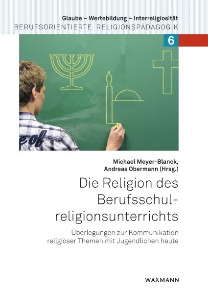 Die Religion des Berufsschulreligionsunterrichts