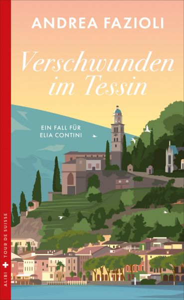 Verschwunden im Tessin