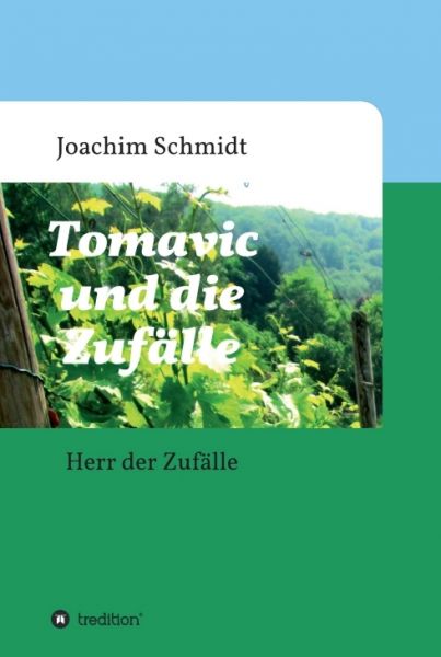 Tomavic und die Zufälle