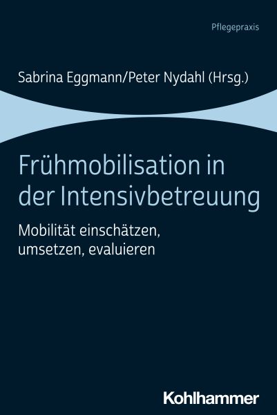 Frühmobilisation in der Intensivbetreuung