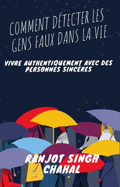 Comment Détecter les Gens Faux dans la Vie