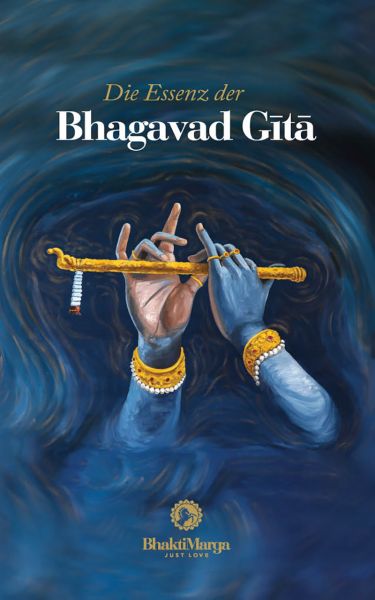 Die Essenz der Bhagavad Gītā