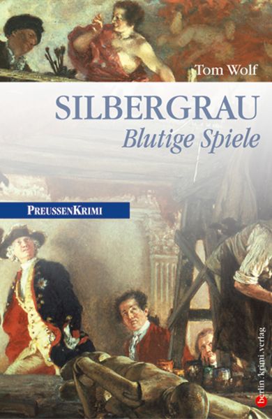 Silbergrau - Blutige Spiele