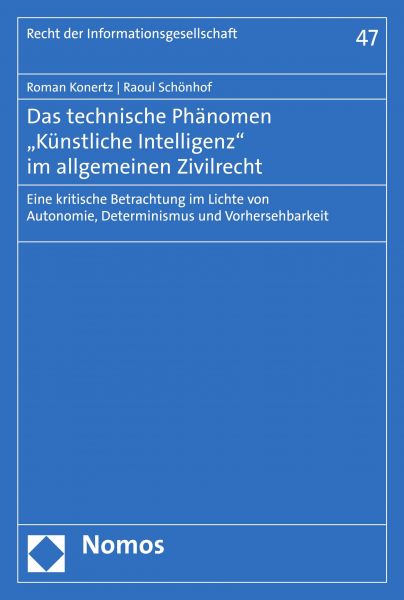 Das technische Phänomen "Künstliche Intelligenz" im allgemeinen Zivilrecht