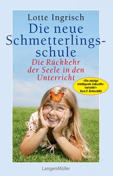 Die neue Schmetterlingsschule