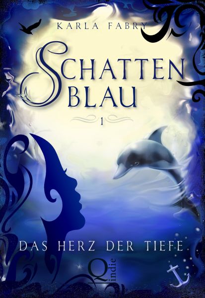 Schattenblau 1: Das Herz der Tiefe