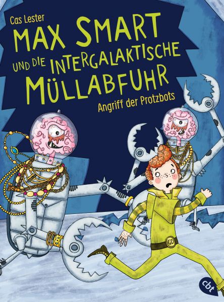 Max Smart und die intergalaktische Müllabfuhr - Angriff der Protzbots