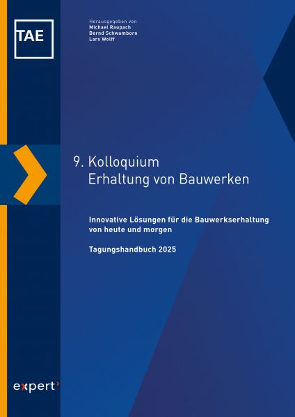 9. Kolloquium Erhaltung von Bauwerken