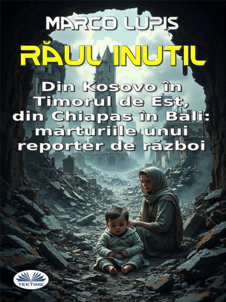 Răul Inutil