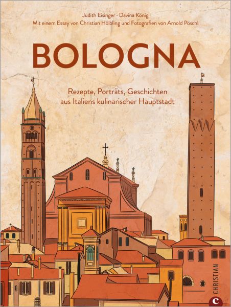 Bologna. Die Kultrezepte