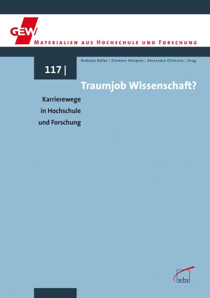 Traumjob Wissenschaft?