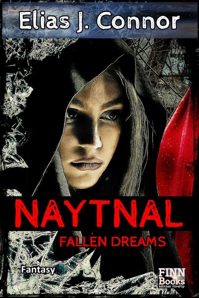 Naytnal - Fallen dreams (deutsche Version)