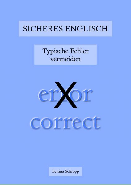 Sicheres Englisch: Typische Fehler vermeiden