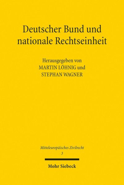 Deutscher Bund und nationale Rechtseinheit