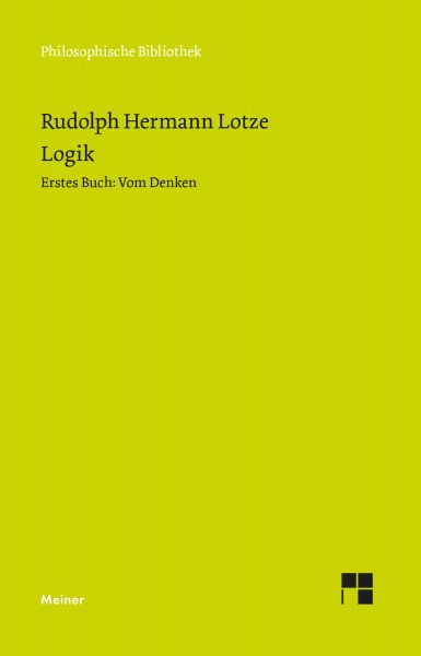 Logik, Erstes Buch. Vom Denken