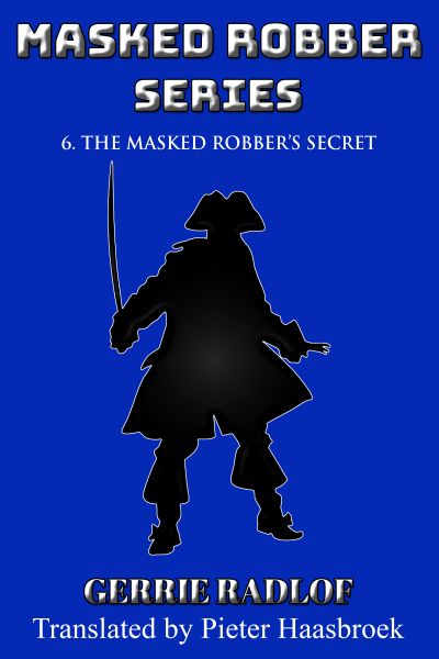 The Masked Robber's Secret