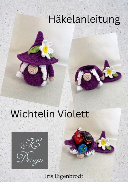 Häkelanleitung Wichtelin Violett