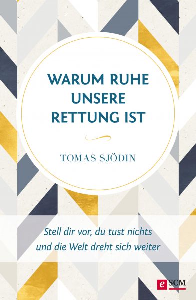 Warum Ruhe unsere Rettung ist