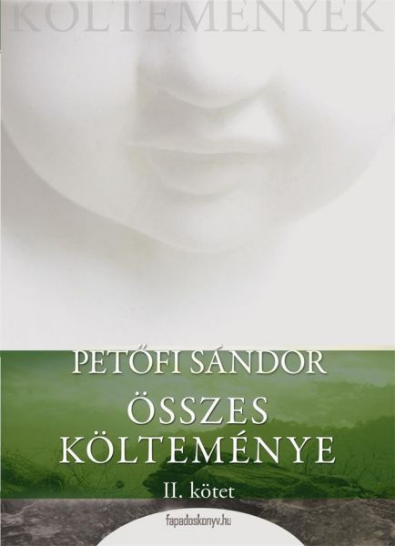 Petőfi Sándor összes költeménye 2. rész