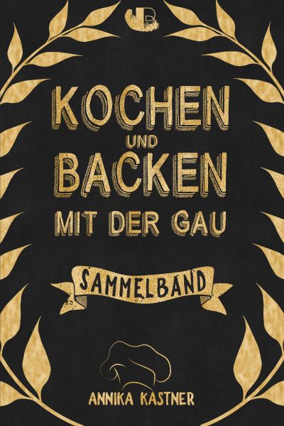 Kochen & Backen mit der Gau