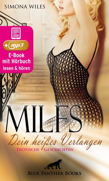 MILFS - Dein heißes Verlangen | Erotische Geschichten | Erotik Audio Story | Erotisches Hörbuch