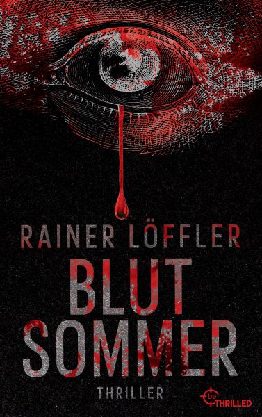 Cover Rainer Löffler: Blutsommer