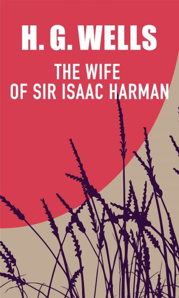 The Wife of Sir Isaac Harman